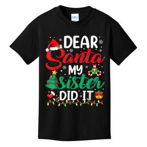 Dear Santa My Sister Did It Funny Xmas Christmas Pajamas Kids T-Shirt