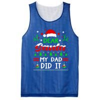 Dear Santa My Dad Did It Funny Christmas Pajama Gift Mesh Reversible Basketball Jersey Tank