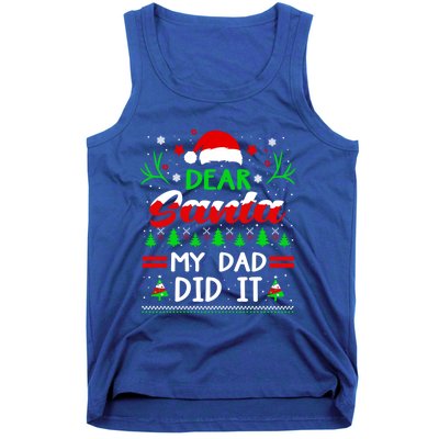 Dear Santa My Dad Did It Funny Christmas Pajama Gift Tank Top