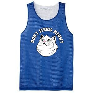 Dont Stress Meowt Funny Stressed Out Kitty Cat Pun Gift Mesh Reversible Basketball Jersey Tank