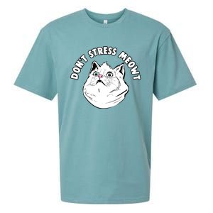 Dont Stress Meowt Funny Stressed Out Kitty Cat Pun Gift Sueded Cloud Jersey T-Shirt