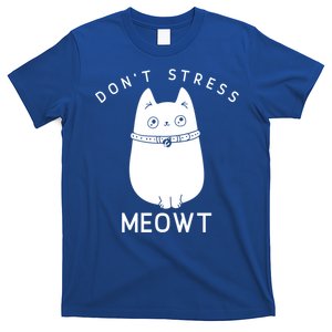 Don’t Stress Meowt Cute Cat Gift T-Shirt