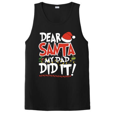 Dear Santa My Dad Did It Merry Christmas Gift PosiCharge Competitor Tank