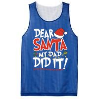 Dear Santa My Dad Did It Merry Christmas Gift Mesh Reversible Basketball Jersey Tank