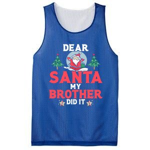 Dear Santa My Brother Did It Funny Gift Mesh Reversible Basketball Jersey Tank