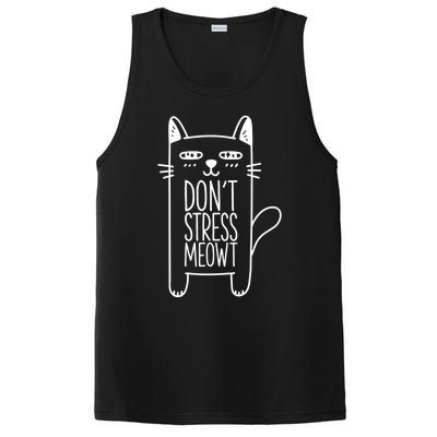 Dont Stress Meowt Gift For Cat Owners Cat Themed Funny Gift PosiCharge Competitor Tank