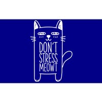 Dont Stress Meowt Gift For Cat Owners Cat Themed Funny Gift Bumper Sticker