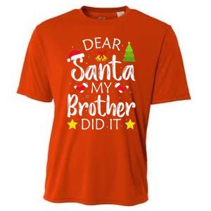 Dear Santa My Brother Did It Funny Christmas Pajamas Cooling Performance Crew T-Shirt