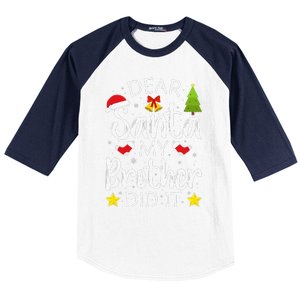 Dear Santa My Brother Did It Funny Christmas Pajamas Baseball Sleeve Shirt