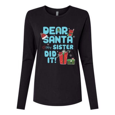 Dear Santa My Sister Did It Christmas Matching And Gift Womens Cotton Relaxed Long Sleeve T-Shirt