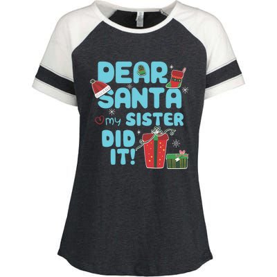 Dear Santa My Sister Did It Christmas Matching And Gift Enza Ladies Jersey Colorblock Tee