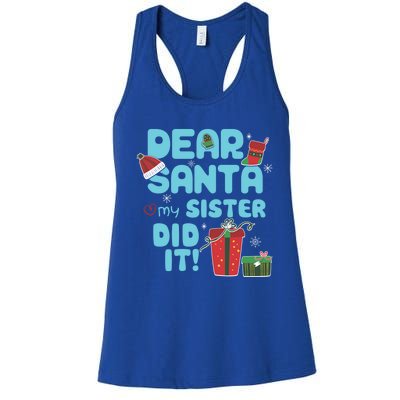 Dear Santa My Sister Did It Christmas Matching And Gift Women's Racerback Tank