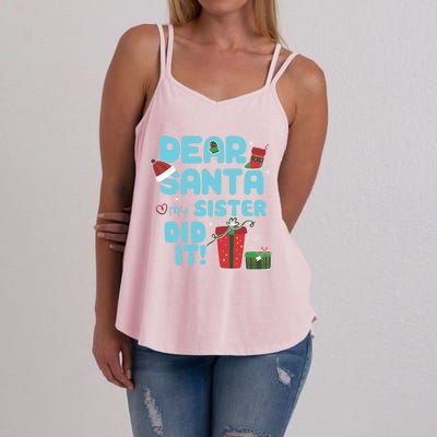 Dear Santa My Sister Did It Christmas Matching And Gift Women's Strappy Tank