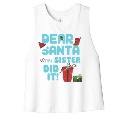 Dear Santa My Sister Did It Christmas Matching And Gift Women's Racerback Cropped Tank