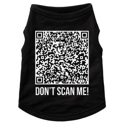 DonT Scan Me! Qr Scan Me Joke Funny Middle Finger Doggie Tank