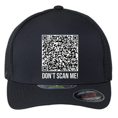 DonT Scan Me! Qr Scan Me Joke Funny Middle Finger Flexfit Unipanel Trucker Cap