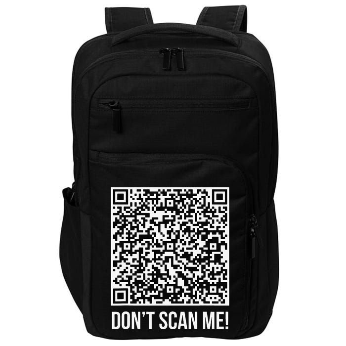 DonT Scan Me! Qr Scan Me Joke Funny Middle Finger Impact Tech Backpack
