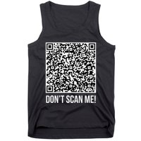 DonT Scan Me! Qr Scan Me Joke Funny Middle Finger Tank Top