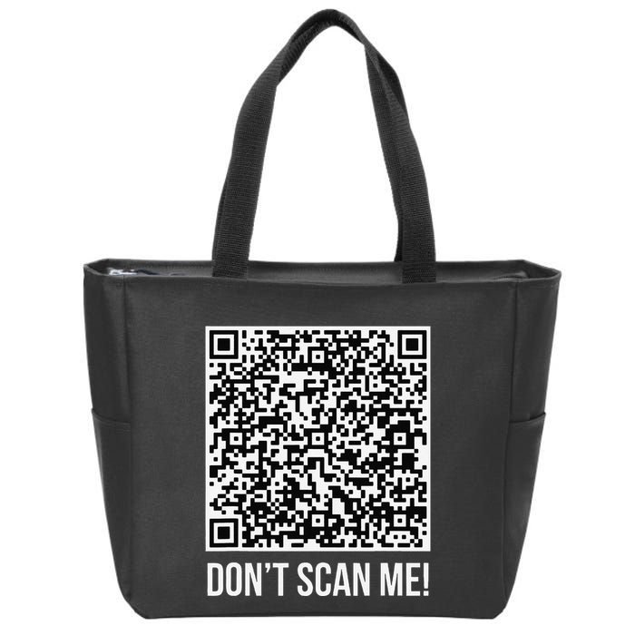 DonT Scan Me! Qr Scan Me Joke Funny Middle Finger Zip Tote Bag