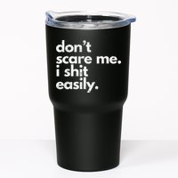 DonT Scare Me I Shit Easily Funny Sarcasm Quote Tumbler