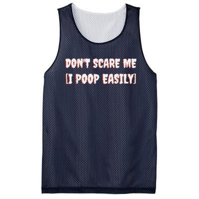 Don't Scare Me I Poop Easily Funny Halloween Joke Costume Mesh Reversible Basketball Jersey Tank