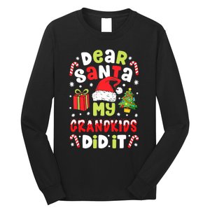 Dear Santa My Grandkids Did It Candy Canes Funny Christmas Long Sleeve Shirt