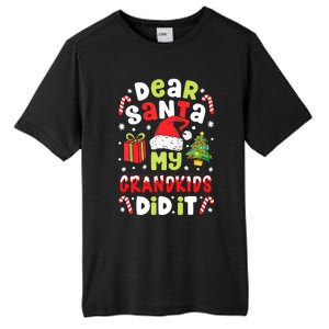 Dear Santa My Grandkids Did It Candy Canes Funny Christmas Tall Fusion ChromaSoft Performance T-Shirt