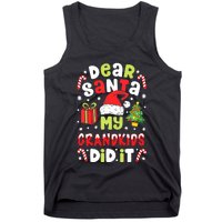 Dear Santa My Grandkids Did It Candy Canes Funny Christmas Tank Top