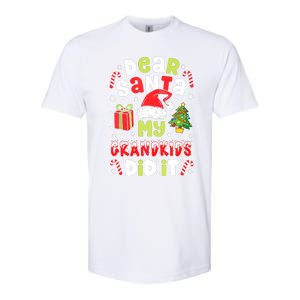 Dear Santa My Grandkids Did It Candy Canes Funny Christmas Softstyle CVC T-Shirt