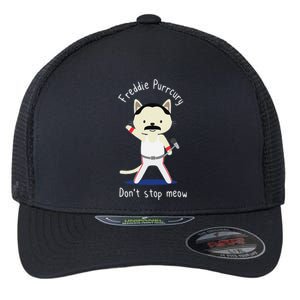 Dont Stop Meow Freddie Purrcury Gift For Women Flexfit Unipanel Trucker Cap