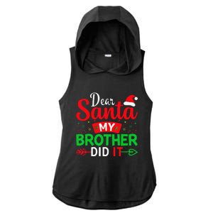 Dear Santa My Brother Did It Ladies PosiCharge Tri-Blend Wicking Draft Hoodie Tank