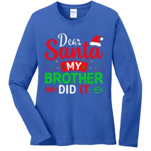 Dear Santa My Brother Did It Ladies Long Sleeve Shirt