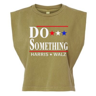 Do Something Michelle Obama Kamala Harris Tim Walz 2024 Gift Garment-Dyed Women's Muscle Tee