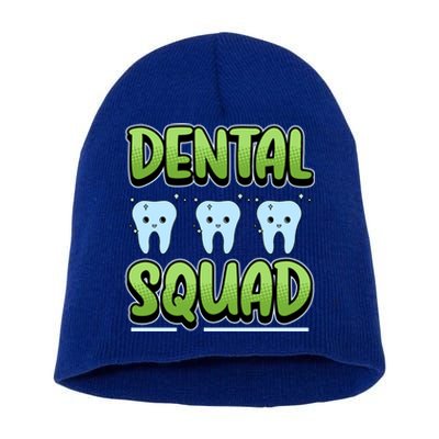 Dental Squad Meaningful Gift Short Acrylic Beanie