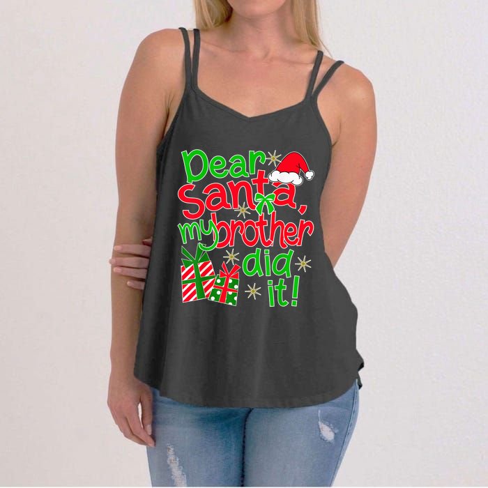 Dear Santa My Brother Did It - Christmas Family Designs Women's Strappy Tank