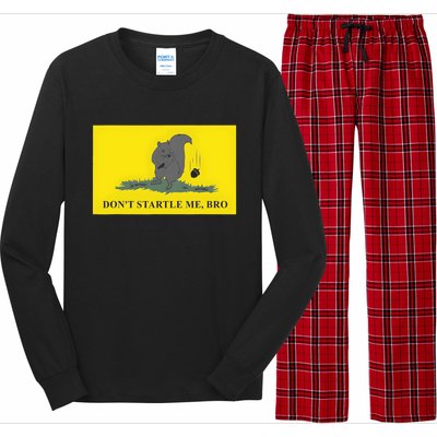 DonT Startle Me Bro Funny Squirrel Long Sleeve Pajama Set