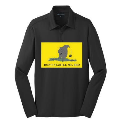 DonT Startle Me Bro Funny Squirrel Silk Touch Performance Long Sleeve Polo