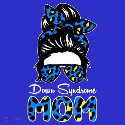 Down Syndrome Mom Hair Bun T-Shirt
