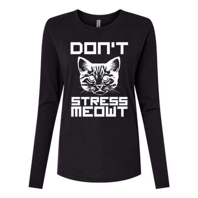 Dont Stress Meowt Pun Cat Speak Gift Womens Cotton Relaxed Long Sleeve T-Shirt