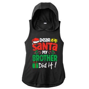 Dear Santa, My Brother Did It! Christmas Family Pajama Set Ladies PosiCharge Tri-Blend Wicking Draft Hoodie Tank