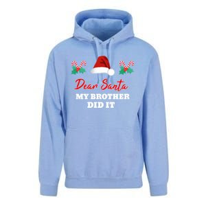 Dear Santa My Brother Did It Funny Christmas Gift Unisex Surf Hoodie