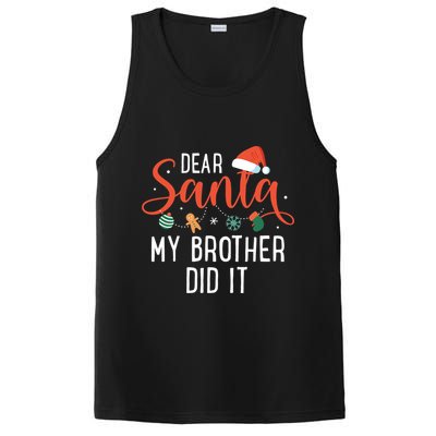 Dear Santa My Brother Did It Family Christmas PosiCharge Competitor Tank