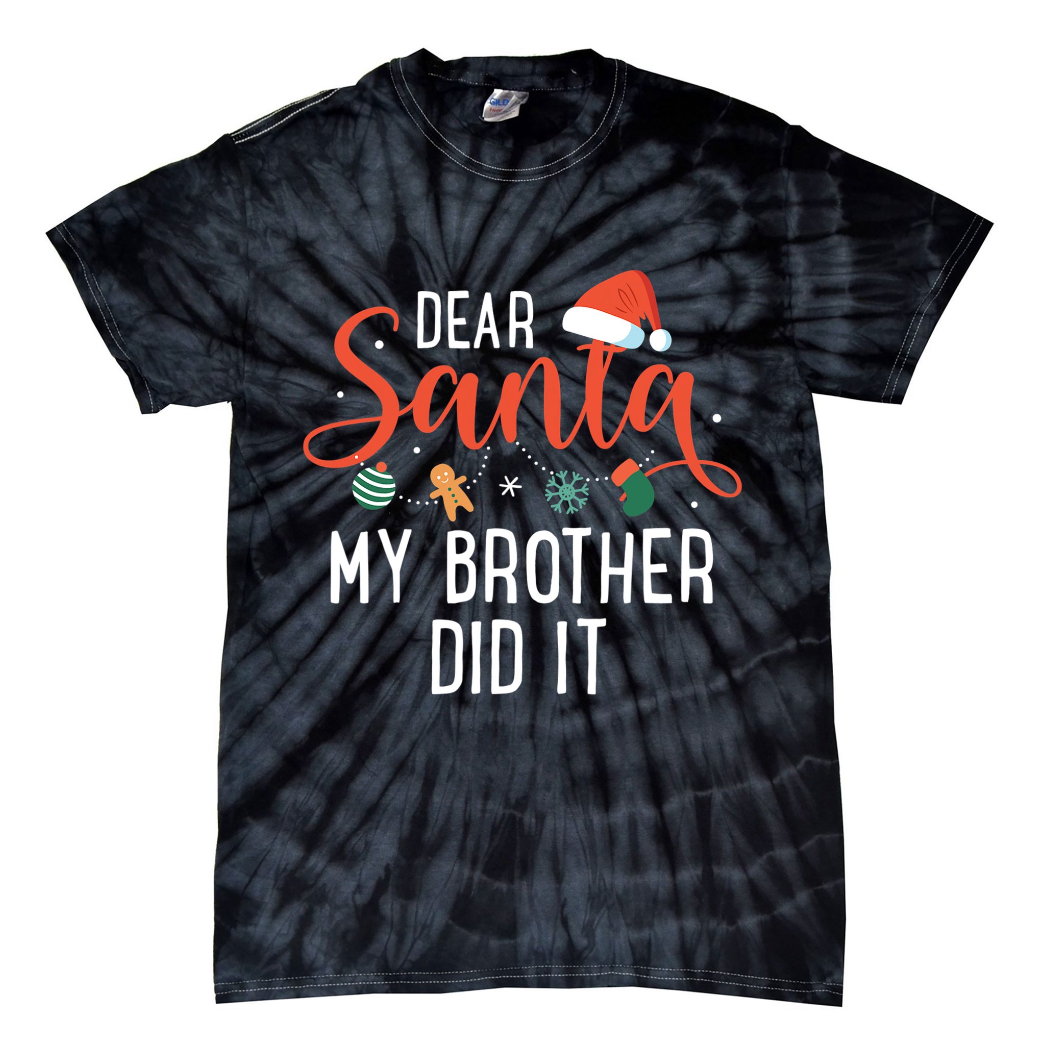 Dear Santa My Brother Did It Family Christmas Tie-Dye T-Shirt