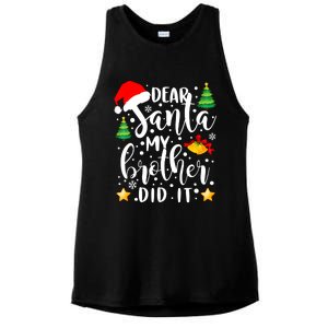 Dear Santa My Brother Did It Funny Christmas Pajama Ladies PosiCharge Tri-Blend Wicking Tank