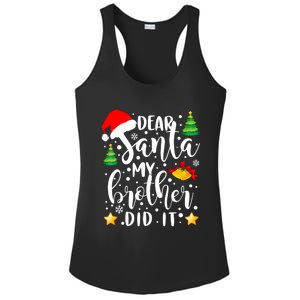 Dear Santa My Brother Did It Funny Christmas Pajama Ladies PosiCharge Competitor Racerback Tank