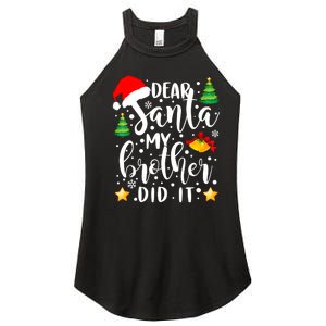 Dear Santa My Brother Did It Funny Christmas Pajama Women's Perfect Tri Rocker Tank