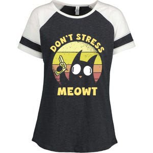 Dont Stress Meow Kitty Ca Dont Stress Meowt Gift Enza Ladies Jersey Colorblock Tee