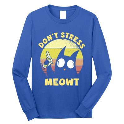 Dont Stress Meow Kitty Ca Dont Stress Meowt Gift Long Sleeve Shirt