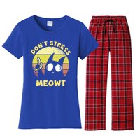 Dont Stress Meow Kitty Ca Dont Stress Meowt Gift Women's Flannel Pajama Set