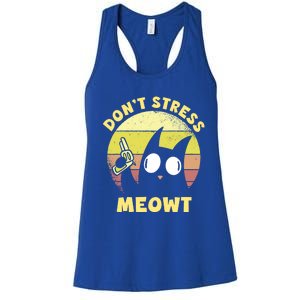 Dont Stress Meow Kitty Ca Dont Stress Meowt Gift Women's Racerback Tank